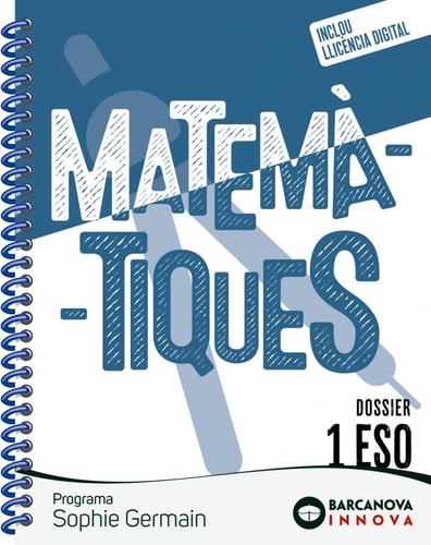 Matemàtiques, 1 ESO, programa Sophie Germain Dossier