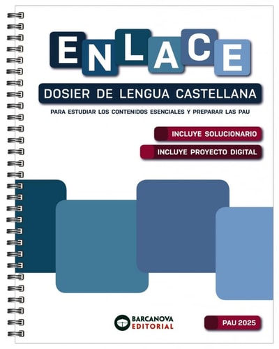 Enlace, dosier de Lengua Castellana para estudiar los contenidos esenciales y preparar las PAU.