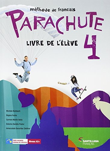 Parachute 4, methode de français Livre de l'élève