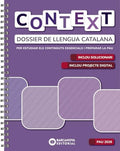 Context. Dossier de Llengua catalana. Batxillerat 2026