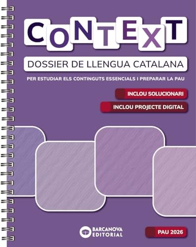Context. Dossier de Llengua catalana. Batxillerat 2026
