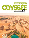 Odyssée B2 Cahier d'exercices