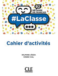 Méthode de français B2 Cahier d'activités