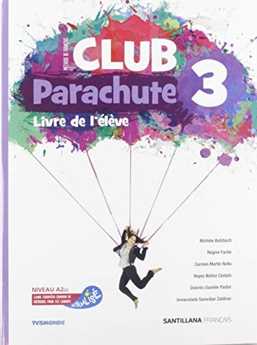 Club Parachute 3, méthode de français Livre de l'élève