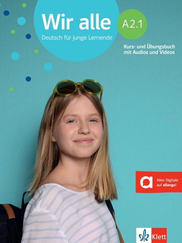 Wir alle A2 Deutsch für junge Lernende : Unterrichtshandbuch