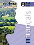 Ar@base nouveau français : A1 CECR A1 : livre de l'élève