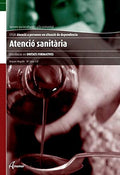 Atención sanitària, CFGM Atenció a persones en situació de depèndencia Serveis socioculturals i a la comunitat