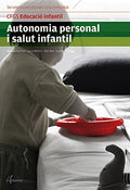 Autonomia personal i salut infantil, CFGS Educació infantil serveis socioculturals i a la comunitat