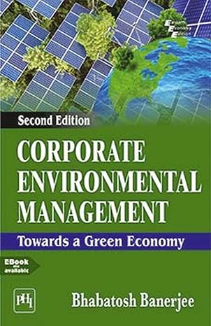 CORPORATE ENVIRONMENTAL MANAGEMENT Towards a Green Economy