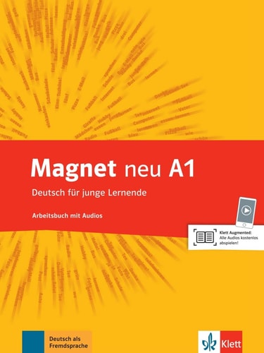 Magnet neu Mit Audio-CD / bearb. von Ursula Esterl .... A1. Arbeitsbuch