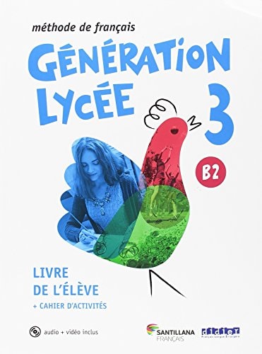 GENERATION LYCEE B2 ELEVE/CAHIER+CD+DVD