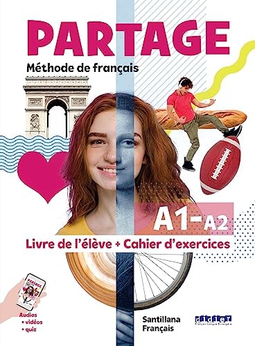 Partage, Méthode de français, A1-A2 Livre de l'élève + Cahier d'exercices