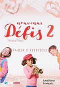 Nouveaux Défis 2, Méthode de français, Niveau A1(2). Cahier d'exercices