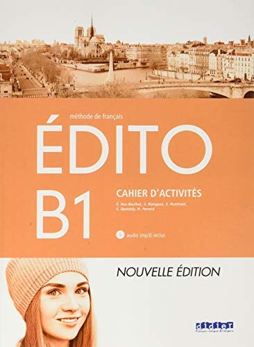 Édito Méthode de françias. niveau B1. Cahier d'activités