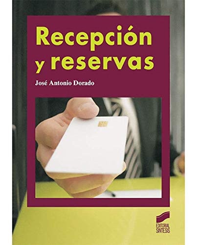 Recepción y reservas