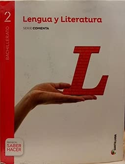 Lengua y literatura, 2 Bachillerato serie Comenta