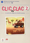 Clic Clac 2, A1.2 le carnet de voyage de la familie Cousteau. Cahier d'activités