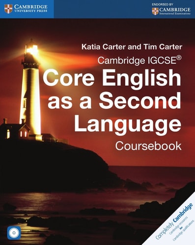 Cambridge IGCSE® Core English as a Second Language Coursebook with Audio CD