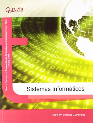 Sistemas Informáticos (Spanish Edition)