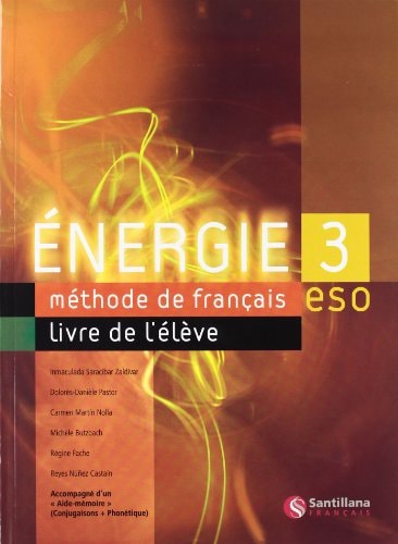 Énergie 3 ESO : méthode de français. Livre de l'élève