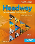 New Headway: Pre-Intermediate Fourth Edition: Student's Book A