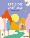 Religión católica, 6 Primaria serie Brújula