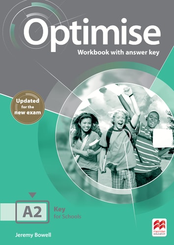 Optimise Workbook with Answer Key A2 Key for Schools
