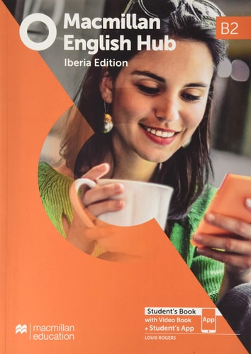 Macmillan English Hub B2 Student's book with Video Book + Student's App