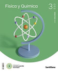 Física y Química, 3 ESO, Serie Aplicamos, Proyecto construyendo mundos