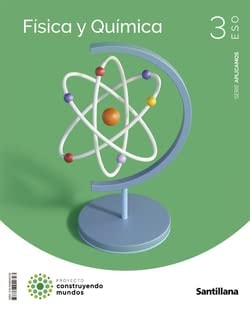 Física y Química, 3 ESO, Serie Aplicamos, Proyecto construyendo mundos