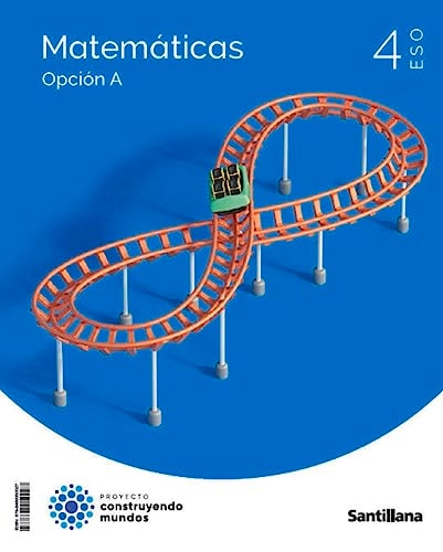 Matemáticas opción A.. 4o ESO.