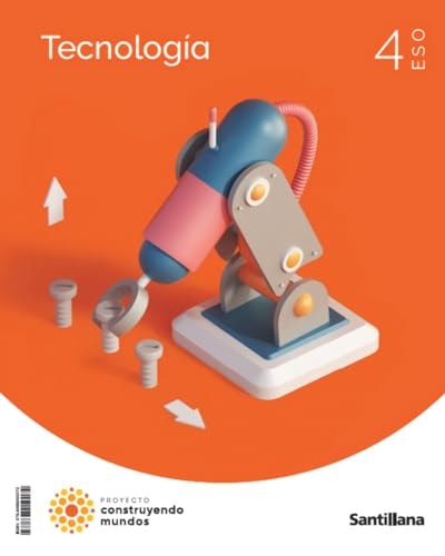 Tecnología, 4 ESO, Proyecto Construyendo mundos