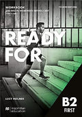 READY FOR B2 First Workbook without key and Digital Workbook 4th Ed