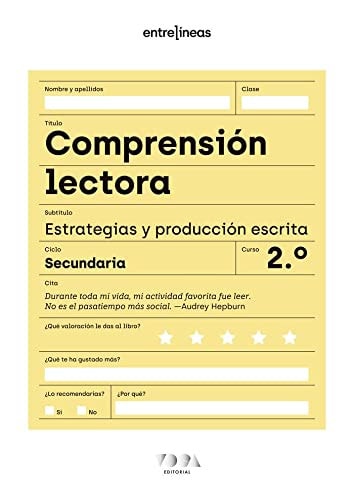 Entrelíneas 2. Comprensión lectora, estrategias y producción escrita