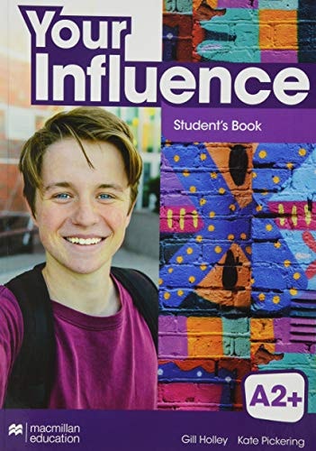 Your Influence A2+ Student's Book Pack
