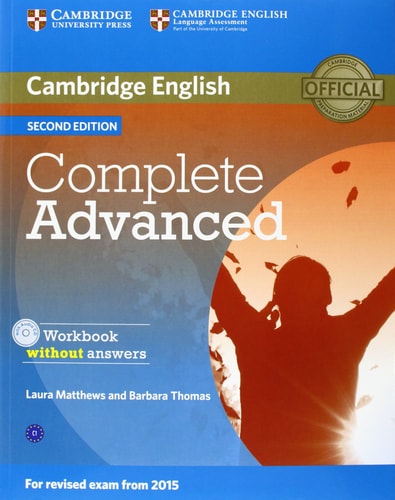 Complete Advanced Workbook without Answers with Audio CD