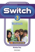 Switch 3. Workbook Catalan (Catalan Edition)