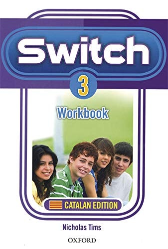 Switch 3. Workbook Catalan (Catalan Edition)
