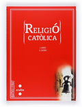 Religió catòlica. Batxillerat