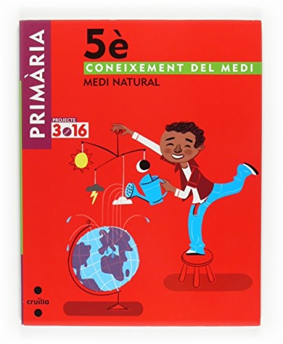 Coneixement del medi. Medi natural. 5 Primària. Projecte 3.16