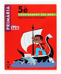 Coneixement del medi. Medi social i cultural. 5 Primària. Projecte 3.16