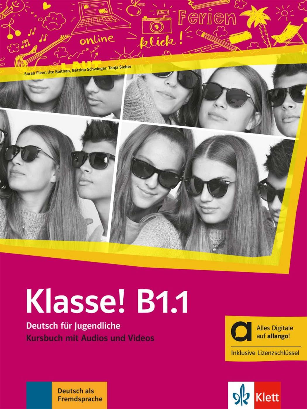 klasse! b1.1, edición híbrida allango: Deutsch für Jugendliche.