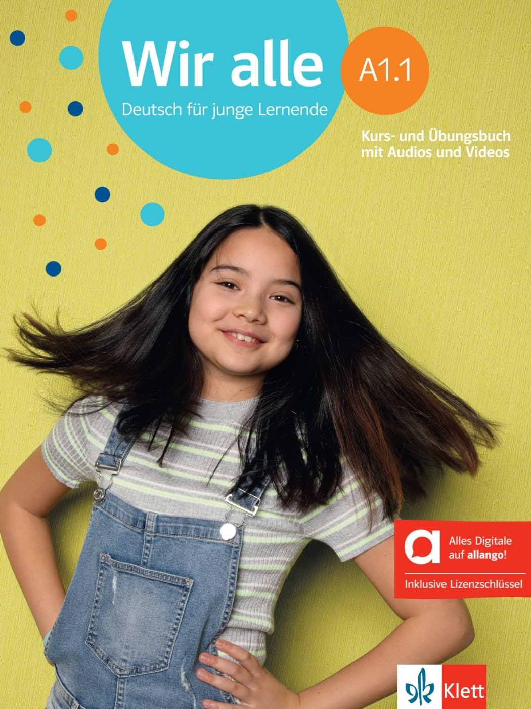 Wir alle a1.1, libro del alumno y de ejercicios edicion hibrida allango: Deutsch für junge Lernende