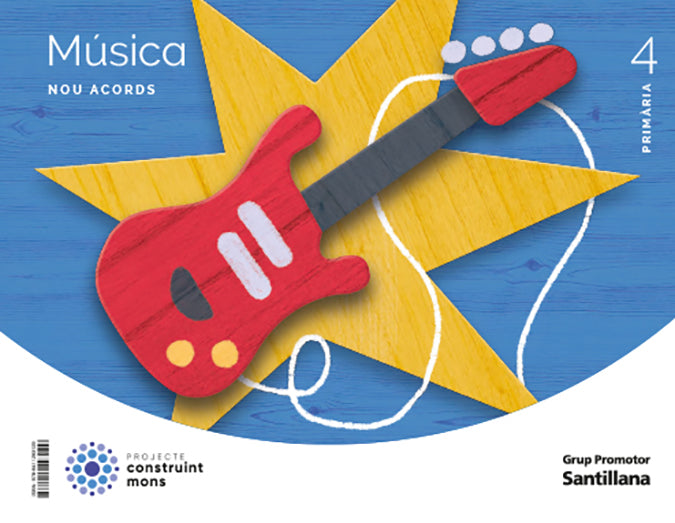 Música, Nou acords, 4 Primària, Projecte Construint mons