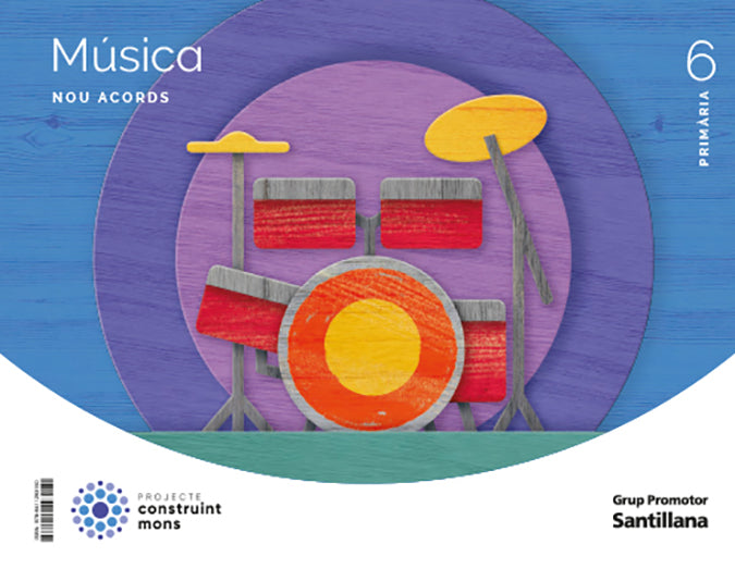 Música, Nou Acords, 6 Primària, Projecte Construint mons