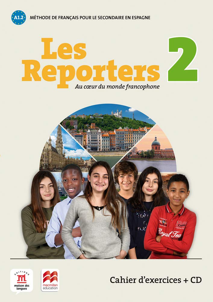 Les reporters 2 - A1.2 -Cahier d'exercices