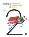 Quadern ProDigi. Tecnologia i digitalització 2 ESO (CATALAN)