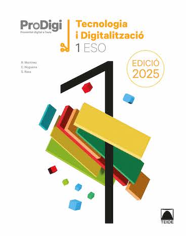 Quadern ProDigi. Tecnologia i digitalització 1 ESO