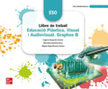 Educació Plàstica, Visual i Audiovisual. Graphos B. Material d’Aprenentatge Complementari