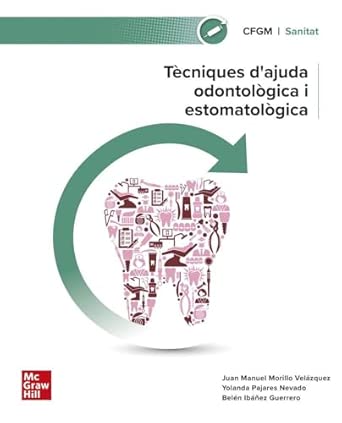 Tècniques d’ajuda odontològica i estomatològica